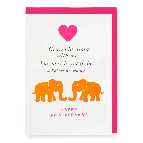 Robert Browning Grow Old With Me Anniversary Card QP696